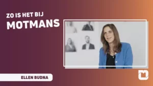 Zo is het bij Motmans: Ellen Budna