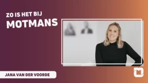 Zo is het bij Motmans: Jana Van der Voorde